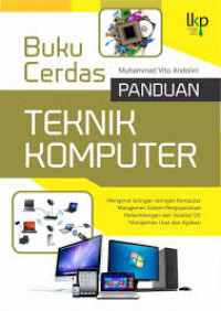 Buku Cerdas Panduan Teknik Komputer