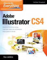 How to do everything : Adobe Ilustrator CS4
