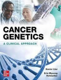 Cancer genetics : a clinical approach