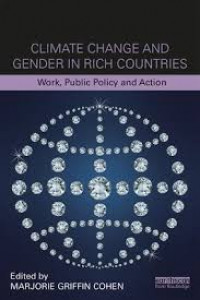 Climate change and gender in rich countries: work, public policy and action