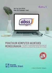 Praktikum komputer akuntansi menggunakan ABBS accounting V25 : Buku 1