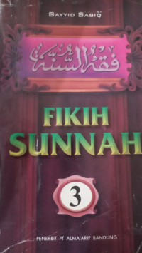 Fikih Sunnah 3 / Sayyid Sabiq