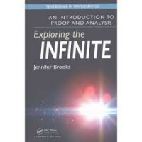 Exploring the infinite: an introduction to proof and analysis