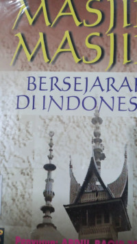 Masjid-masjid bersejarah di Indonesia / Abdul Baqir Zein