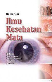Buku ajar ilmu kesehatan mata