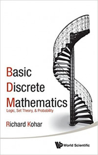 Basic discrete mathematics: logic, set theory, & probability