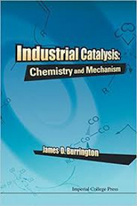Industrial catalysis: chemistry and mechanism