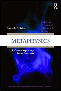 Metaphysics: a contemporary introduction