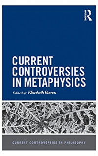 Image of Current controversies in metaphysics