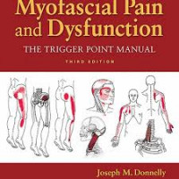Myofascial pain and dysfunction : the trigger point manual