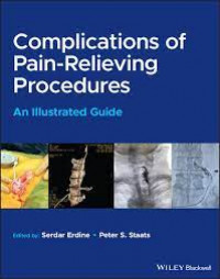Complications of pain-relieving procedures: an illustrated guide