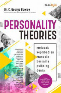 Personality theories: melacak kepribadian manusia bersama psikolog dunia