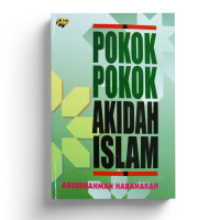 Pokok-pokok akidah Islam / Abdurrahman Habanakah