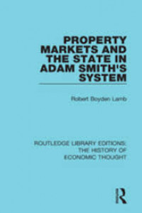 Property markets and the state in adam smith's system