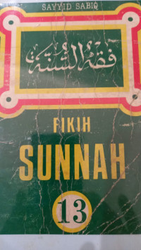 Fikih sunnah 13 / Sayyid Sabiq