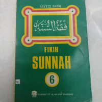 Fikih Sunnah 6 / Sayyid Sabiq