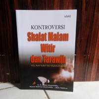 Kontroversi Shalat Malam, Witir, dan Tarawih : Telaah Kritis Hadis-Hadis