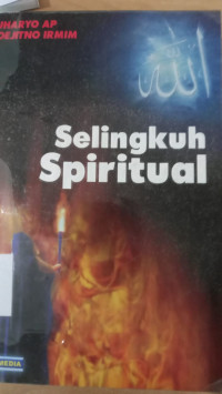 Selingkuh Spiritual / Suharyo AP