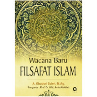 Wacana baru filsafat islam / A. Khudori Soleh