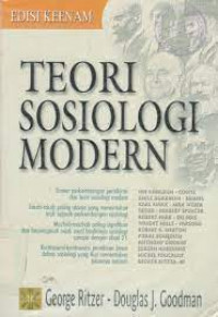 Teori sosiologi modern / George Ritzer; Doglas J. Goodman