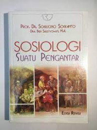 Sosiologi suatu pengantar / Soerjono Soekanto