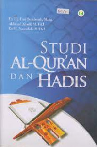Studi al Qur'an dan Hadis
