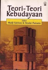 Teori-teori kebudayaan / Editor: Mudji Sutrisno dan Hendar Putranto