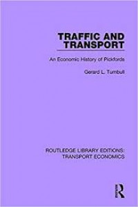 Traffic and transport : An Economic history of pickford