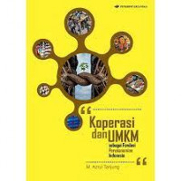 Koperasi dan UMKM sebagai fondasi perekonomian Indonesia