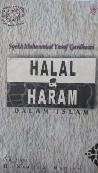 Halal dan haram dalam Islam / Yusuf Qardhawi