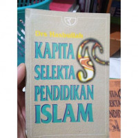 Kapita selekta pendidikan islam / Hasbullah