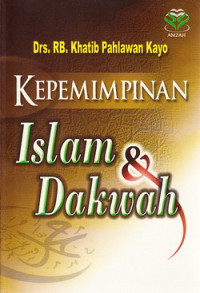 Kepemimpinan Islam dan dakwah