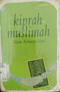 Kiprah Muslimah dalam keluarga Islam / Berryl C. Syamwil