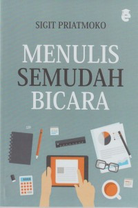 Menulis semudah bicara