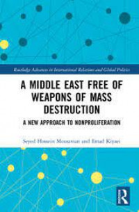 Image of A middle east free of weapons of mass destruction :  a new approach to nonproliferation