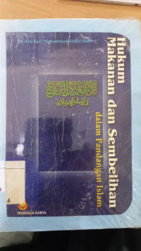 Image of Hukum makanan dan sembelihan dalam pandangan Islam / Abu Sari' Muhammad Abdul Hadi; alih bahasa Sofyan Suparman