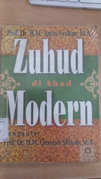 Zuhud di abad modern : M. Amin Syukur; pengantar M. Quraish Shihab