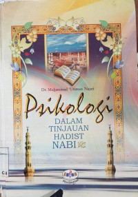 Image of Psikologi dalam tinjauan hadits Nabi : Muhammad Utsman Najati