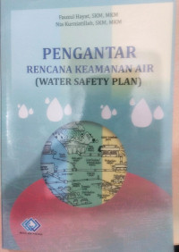 Pengantar rencana keamanan air (water safety plan)