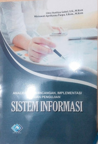 Image of Analisis, perancangan, implementasi dan pengujian Sistem Informasi