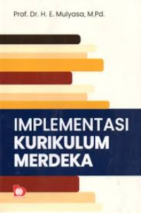 Implementasi kurikulum merdeka