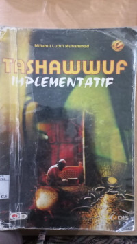 Image of Tashawwuf implementatif : Miftahul Luthfi Muhammad